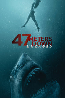  47 Meters Down: Uncaged - 4K (Vudu or iTunes)