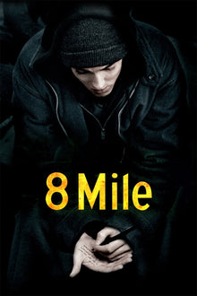  8 Mile - 4K (Movies Anywhere)