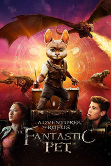  Adventures of Rufus the Fantastic Pet - HD (Vudu or Google Play)