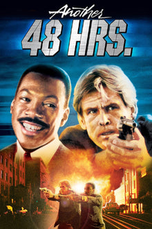  Another 48 Hours - 4K (Vudu or iTunes)