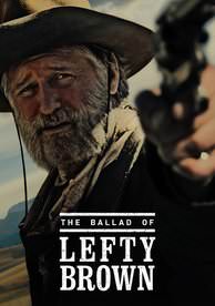  Ballad of Lefty Brown - HD (Vudu)