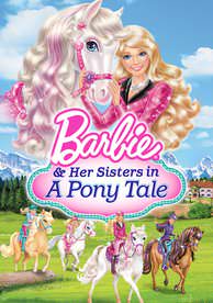  Barbie and Her Sisters in a Pony Tale - HD (Dual Redeem)